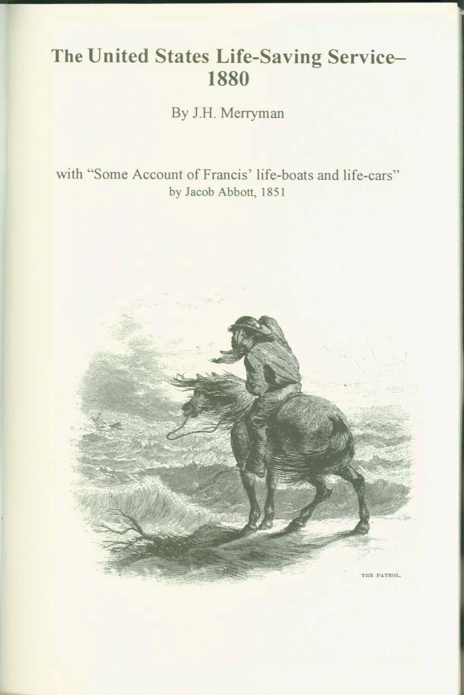 THE UNITED STATES LIFE-SAVING SERVICE--1880; predecessor to today's Coast Guard. vist071a